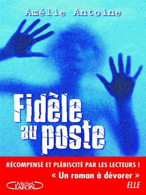 cover image of Fidèle au poste